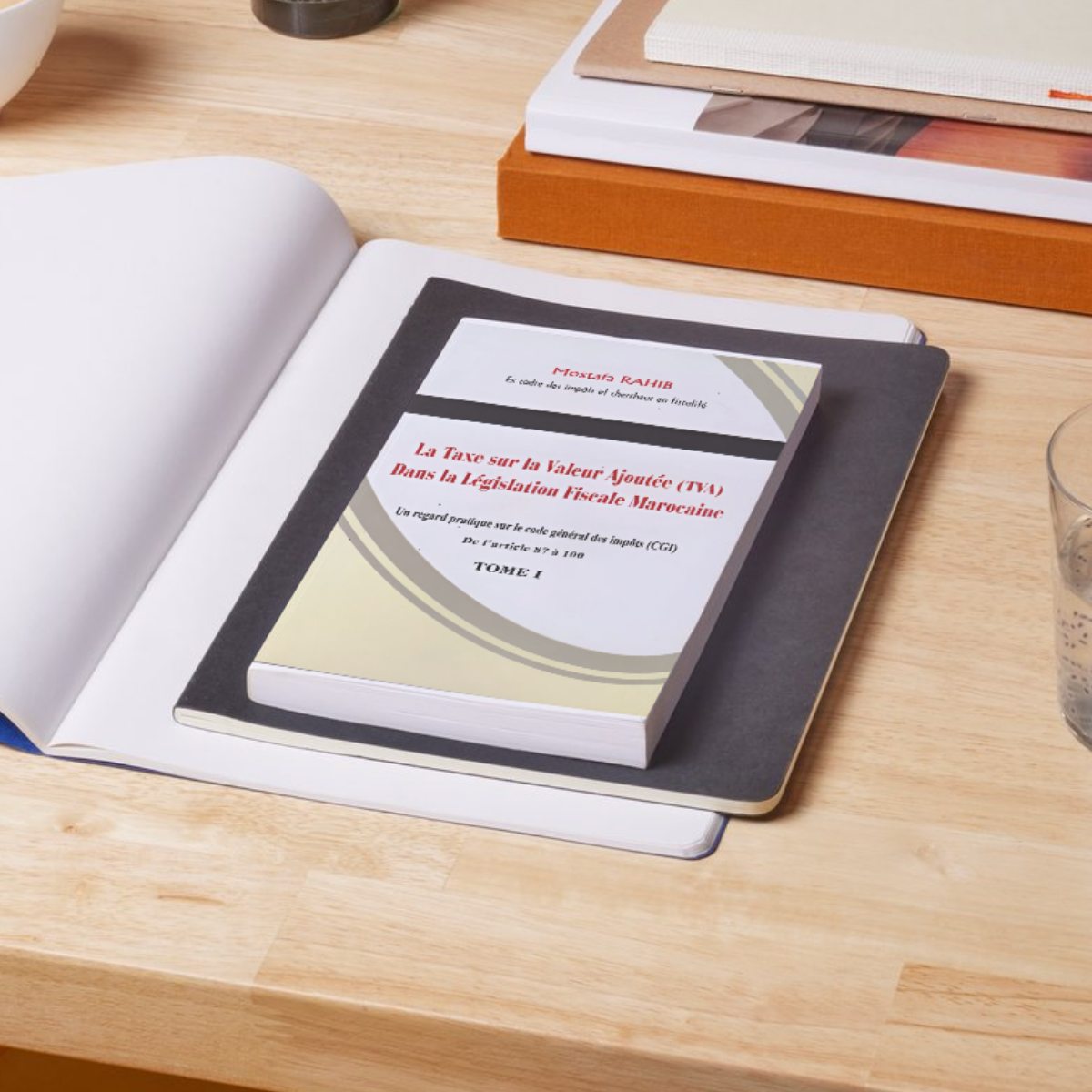 La Taxe sur la Valeur Ajoutée (TVA) Dans la Législation Fiscale Marocaine